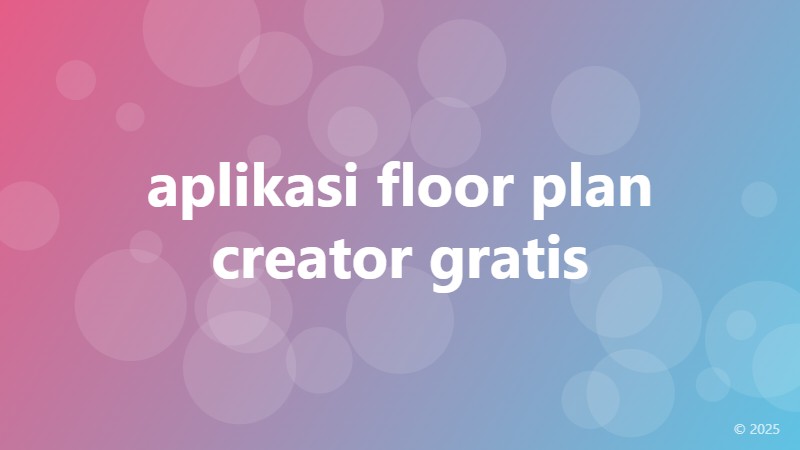 aplikasi floor plan creator gratis