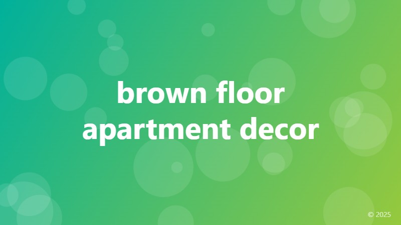 brown floor apartment decor