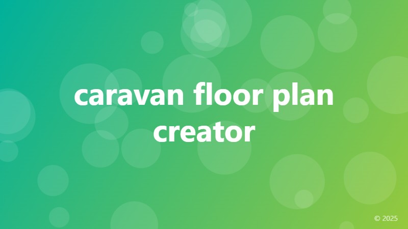 caravan floor plan creator