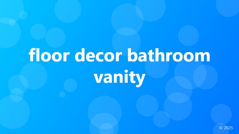 floor decor bathroom vanity