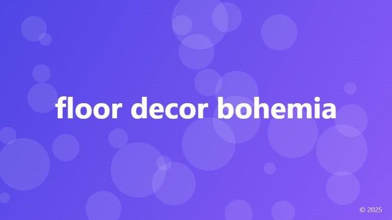 floor decor bohemia