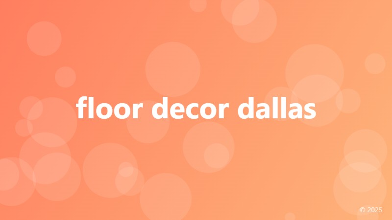 floor decor dallas