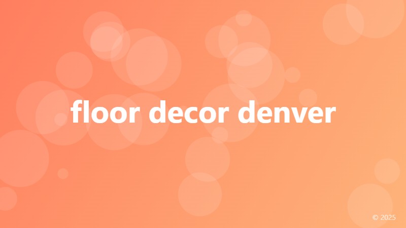 floor decor denver