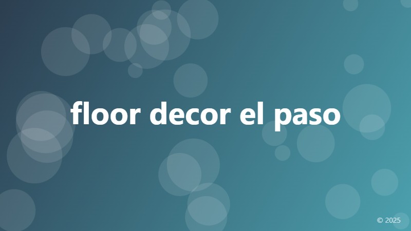 floor decor el paso