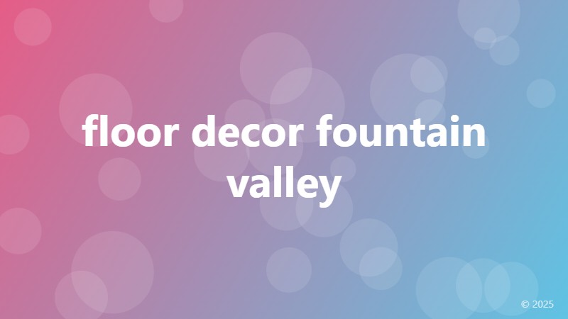 floor decor fountain valley