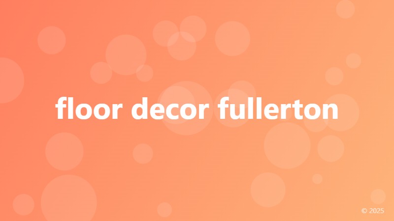 floor decor fullerton