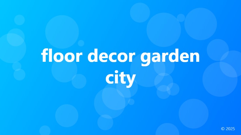floor decor garden city