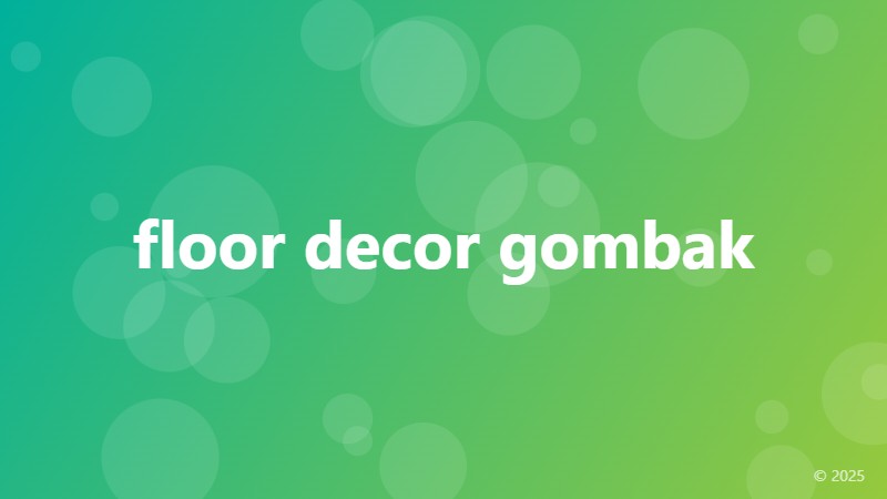 floor decor gombak
