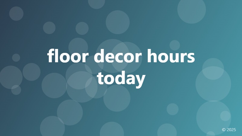floor decor hours today