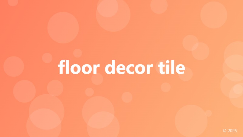floor decor tile