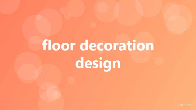 floor decoration design