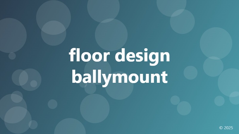 floor design ballymount