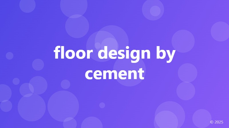floor design by cement