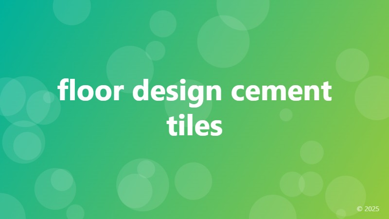 floor design cement tiles