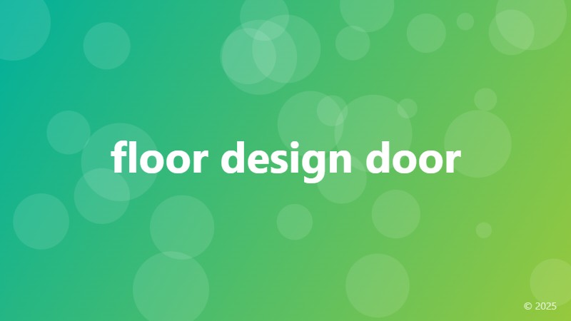 floor design door