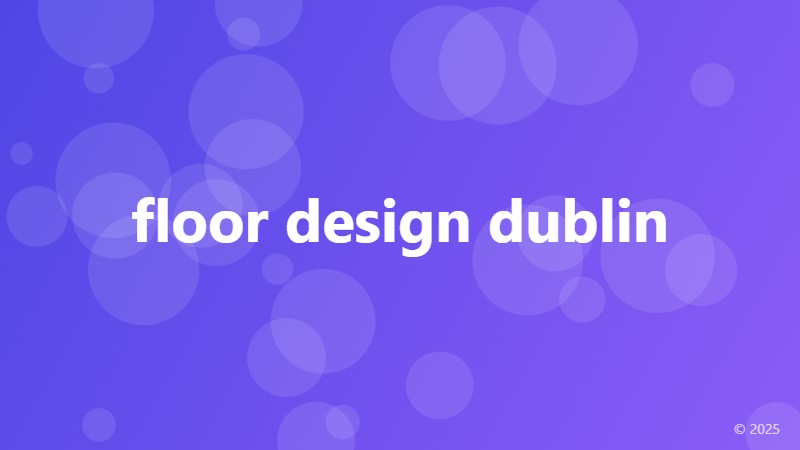 floor design dublin
