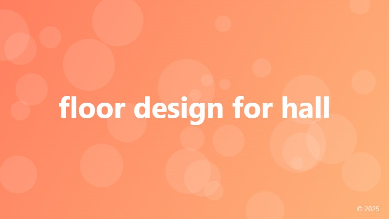 floor design for hall