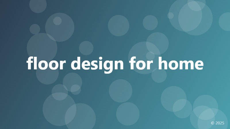 floor design for home