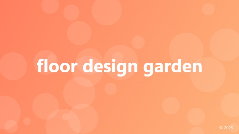 floor design garden
