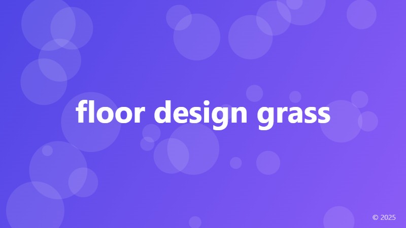 floor design grass