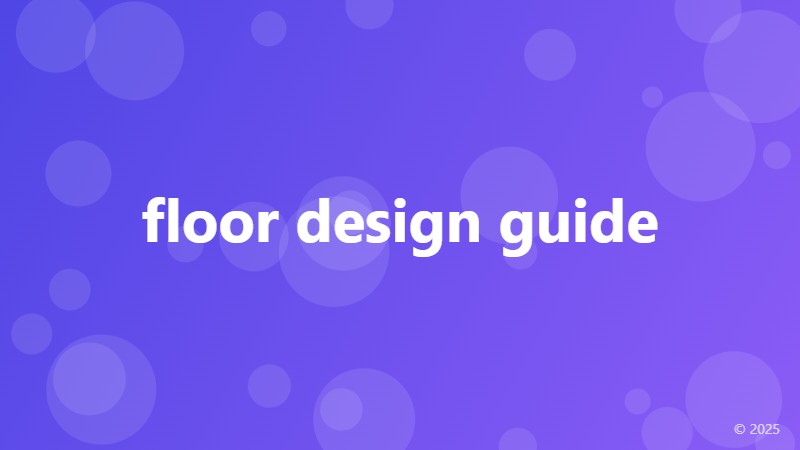 floor design guide
