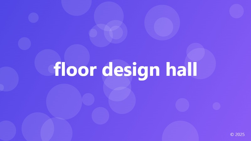floor design hall