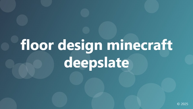 floor design minecraft deepslate