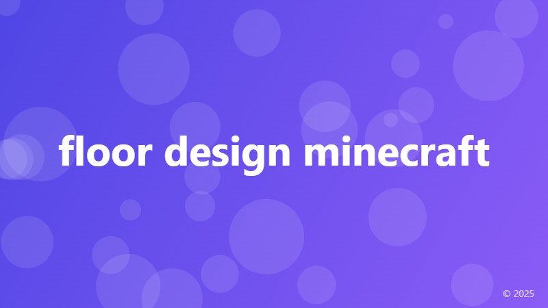 floor design minecraft