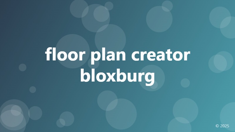 floor plan creator bloxburg