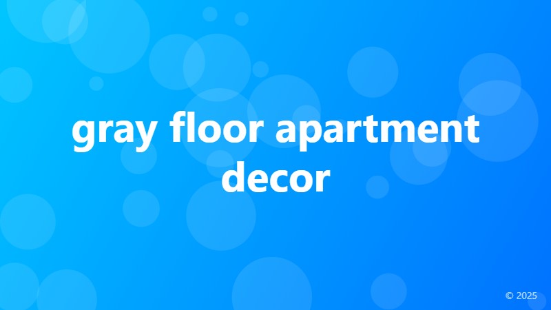 gray floor apartment decor