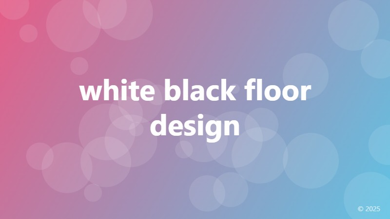 white black floor design